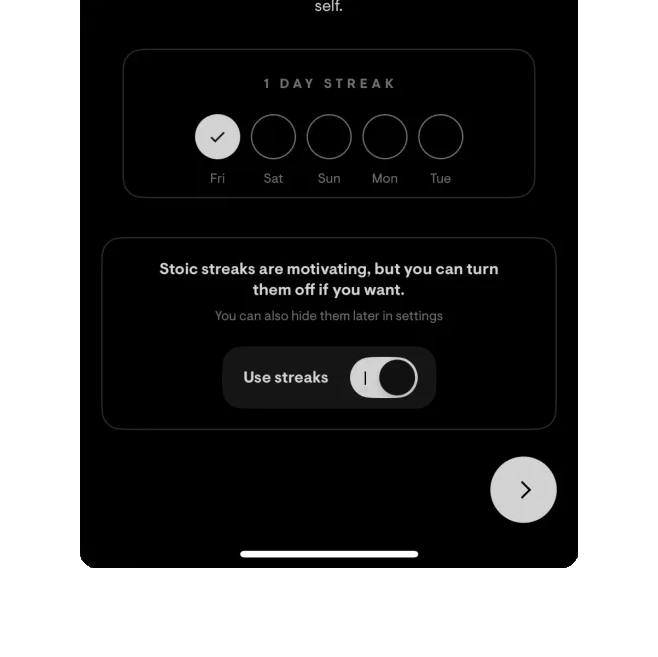 Let users decline a pressure-inducing mechanic — Stoic interface example